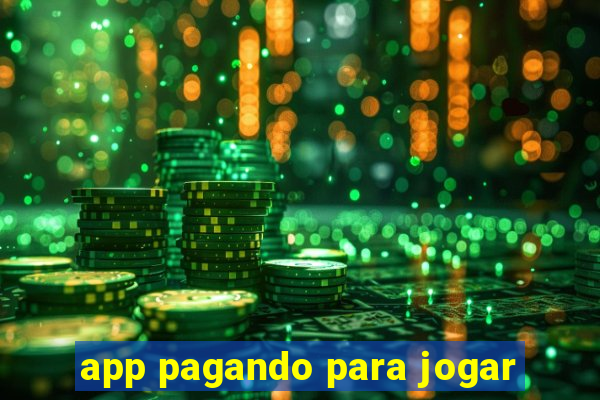 app pagando para jogar